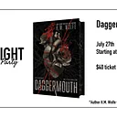 Midnight Release Party: Daggermouth