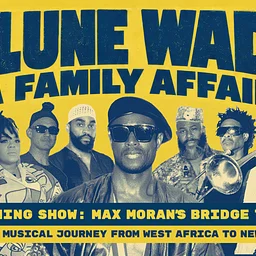Alune Wade: A Family Affair