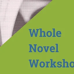 Whole Novel Workshop: An In-Person Retreat for Novelists (October 2027)