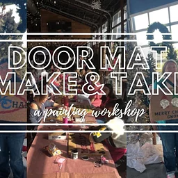 Door Mat Painting Workshop: Make & Take