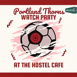 Portland Thorns Watch Party