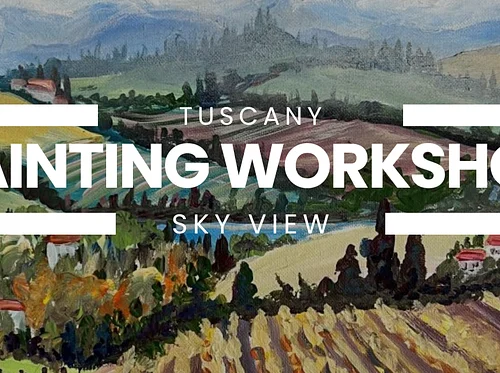 Tuscany Sky View: Painting Workshop