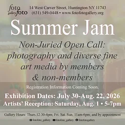 fotofoto gallery presents Open Call: SUMMER JAM – a Non-Juried Exhibition of Photography, Fine Art, Sculpture, Printmaking and more