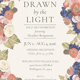 SOLO ART EXHIBITION: DRAWN BY THE LIGHT - Heather Bergstrom