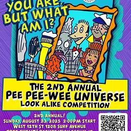 I Know You Are, But What Am I? The 2nd Annual Pee-wee Universe Look Alike Contest