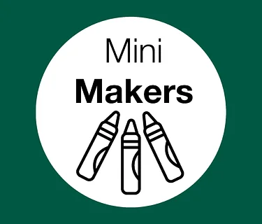 Mini Makers: Art in Nature (Waitlist Only)