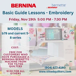 CLS-GUIDE: BERNINA Basic Guide Lessons- Embroidery (November 19th)