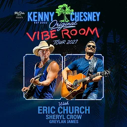 Kenny Chesney: The Original Vibe Room Tour with Eric Church