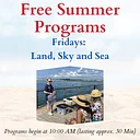 Land, Sky, and Sea Program