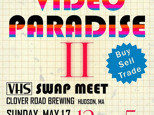 Video Paradise II - A VHS Swap Meet