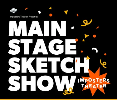The Best of The Imposters Main Stage Sketch Show + New Me