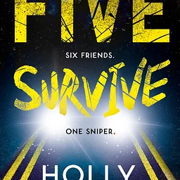 Five Survive by Holly Jackson