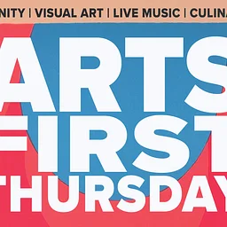 2027 | ARTS FIRST THURSDAYS: February