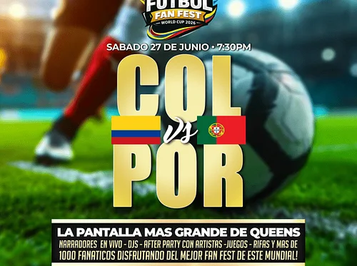 COLOMBIA vs PORTUGAL - #1 FUTBOL FAN FEST VIEWING PARTY