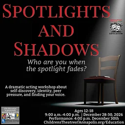 Spotlights and Shadows (ages 12-18)