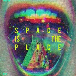 Space Is The Place