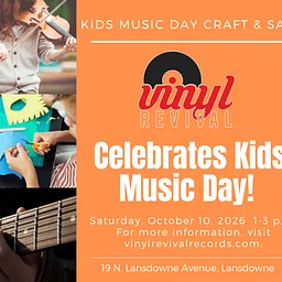 Kids Music Day Craft & Sale at Vinyl Revival