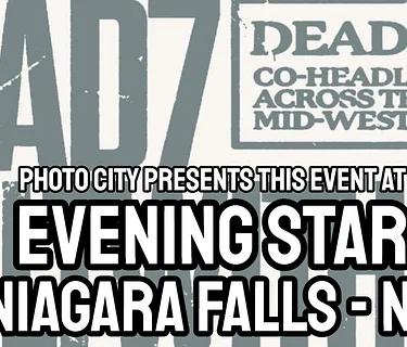 Dead7 & Wiltwither - w/ Alterist, Thorns For Lovers, Sevagoth, & Aphaeo @ Evening Star Concert Hall (Niagara Falls, NY)