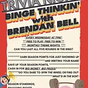 Weekly Trivia: Binge Thinkin’ with Brendan Bell (7/15)