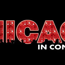 Chicago: The Musical — In Concert