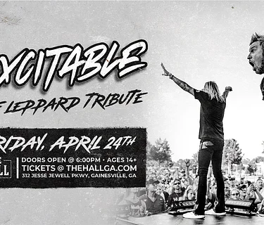Excitable: A Tribute to Def Leppard – The Hall at Bourbon Brothers