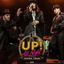 Up! All Night - The Music of Shania Twain w/ Special Guest Joel Gibson Jr.
