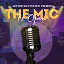 FAB Grantee Program: Art Prevails Project Presents: The Mic is Open