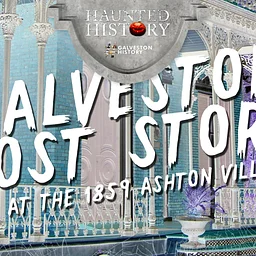 Galveston Ghost Stories