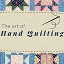 Art on the Go: The Art of Hand Quilting (MID)