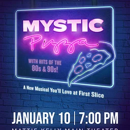 MYSTIC PIZZA The Musical