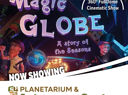Planetarium Show: Magic Globe