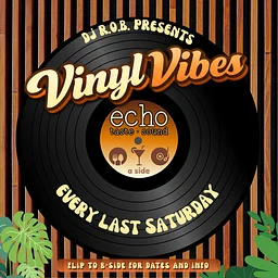 EVERY LAST SATURDAY -Step Back in Time: A Real Old School Vinyl Experience!