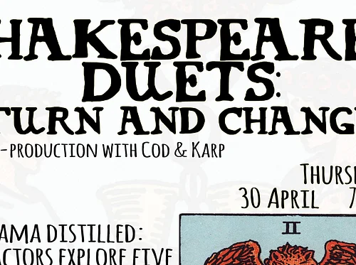 Shakespeare’s Duets: Turn and Change