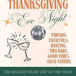 THANKSGIVING EVE NIGHT