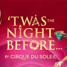 Cirque Du Soleil - Twas The Night Before