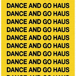 DANCE AND GO HAUS: AFROTECH WEEKEND