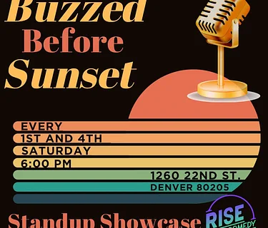 Buzzed Before Sunset Stand Up Showcase
