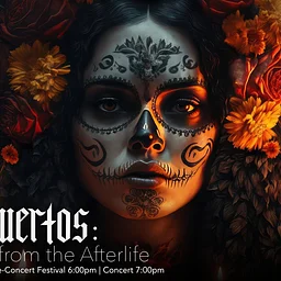 Dia De Los Muertos: Vibrations From The Afterlife