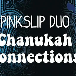 Chanukah Connections – Feelin’ Groovy Series