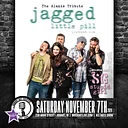 JAGGED LITTLE PILL (THE ALANIS TRIBUTE) W/STUPID GIRL (GARBAGE)