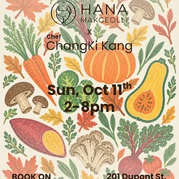 Chef ChangKi Kang x Hana Makgeolli PopUp