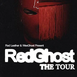 WesGhost & Red Leather – RedGhost Tour