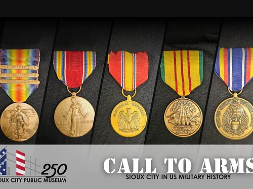 Call to Arms: Sioux City in US Military History