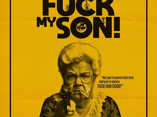 F*** My Son 4/20 Midnight Screening
