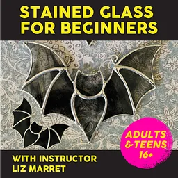 Stained Glass for Beginners: Saturday 10/24, 1-3pm
