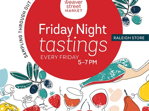 Raleigh Friday Night Tasting Event
