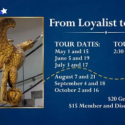 Loyalist to Liberty Walking Tour