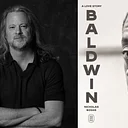 Nicholas Boggs, Baldwin: A Love Story
