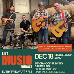 FRIDAYS: LIVE MUSIC AT BEACHWOOD DISTILLING 🍹 BIXBY KNOLLS LONG BEACH