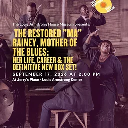 The Restored “Ma” Rainey, Mother of the Blues: Her Life, Career & The Definitive New Box Set!